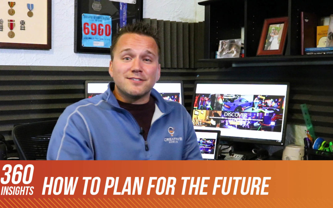 How To Plan For The Future