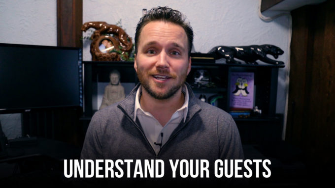 Understand Your Guests
