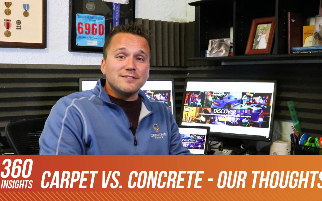 Carpet vs Concrete